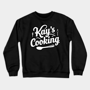 Kay's Cooking Crewneck Sweatshirt